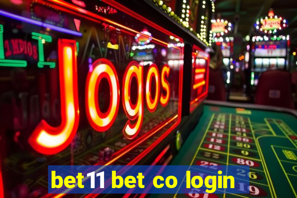 bet11 bet co login